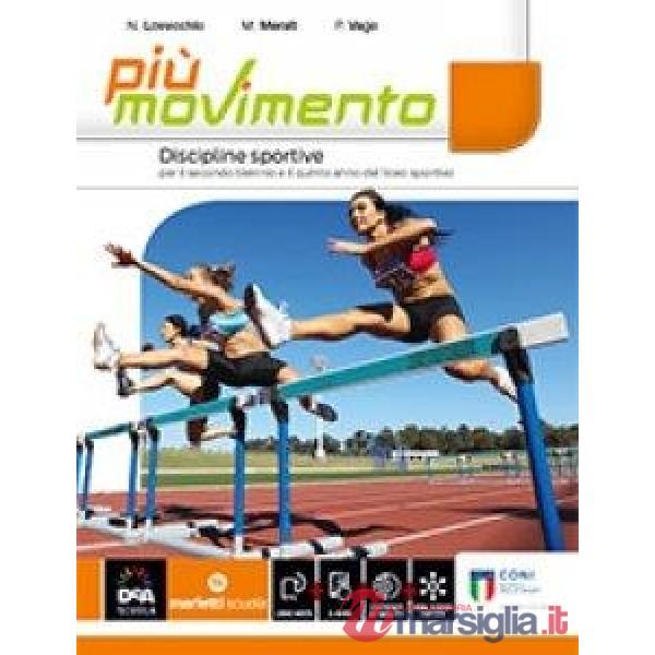 PIU' MOVIMENTO - DISCIPLINE SPORTIVE - VOLUME - EBOOK