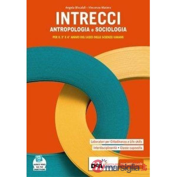 INTRECCI II BIENNIO E V ANNO EBOOK VOLUME ANTROPOLOGIA E SOCIOLOGIA E