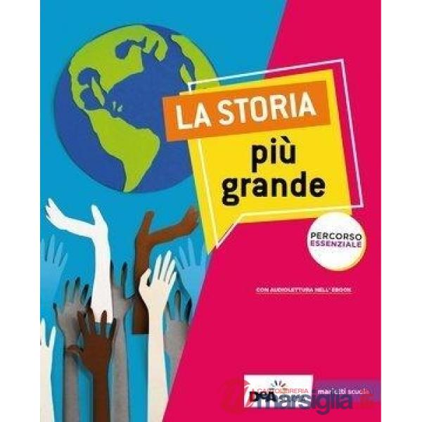 LA STORIA PIU' GRANDE PERCORSO ESSENZIALE EBOOK