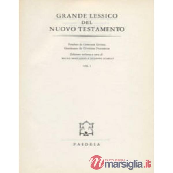 Grande lessico del Nuovo Testamento. Vol. 1