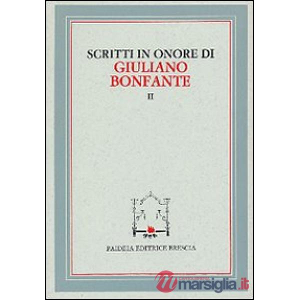 Scritti in onore di Giuliano Bonfante