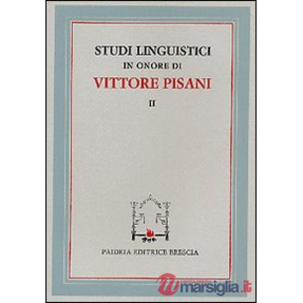 Studi linguistici in onore di Vittore Pisani