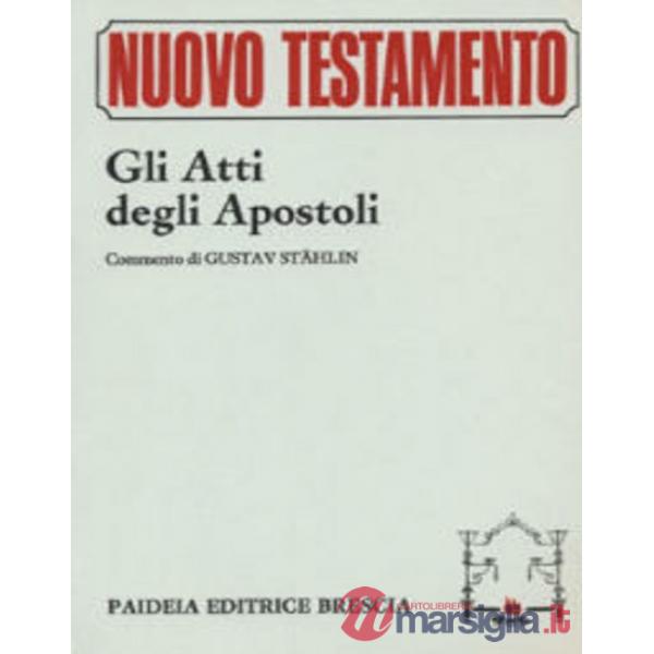 Atti degli Apostoli (Gli)