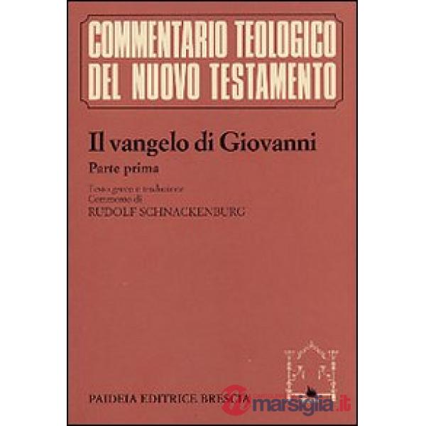 Vangelo di Giovanni (Il). Vol. 1