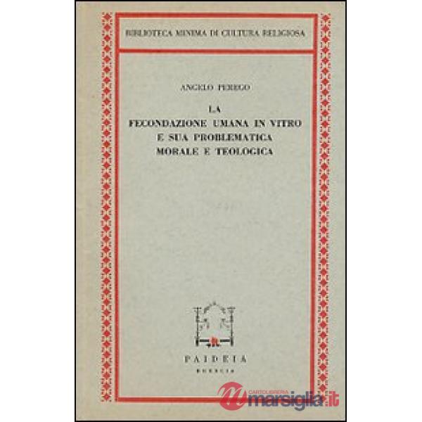 Fecondazione umana in vitro (La)