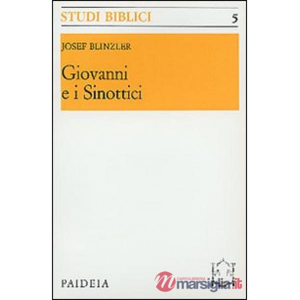 Giovanni e i sinottici