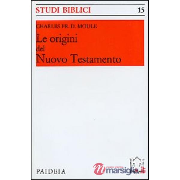 Origini del Nuovo Testamento (Le)