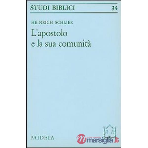 Apostolo e la sua comunità (L')