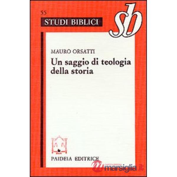 Saggio di teologia della storia. Esegesi di Mt. I, 1-17 (Un)