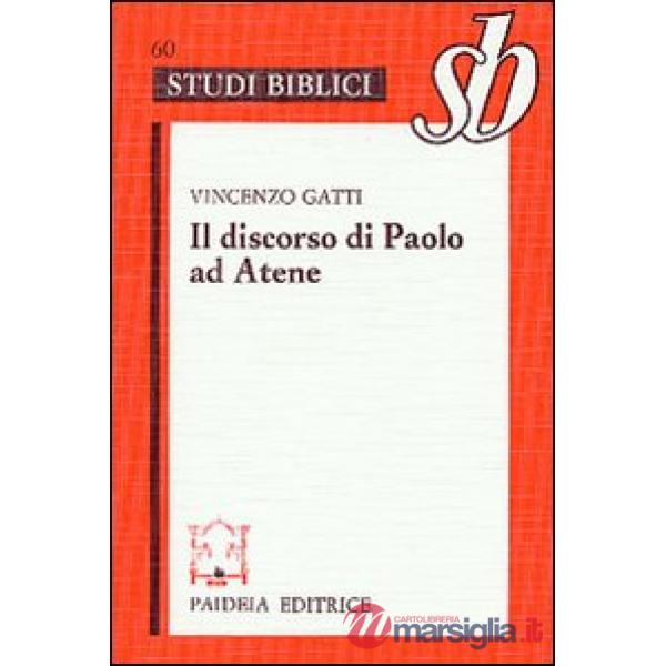 Discorso di Paolo ad Atene. Studio su Act. 17, 22-31