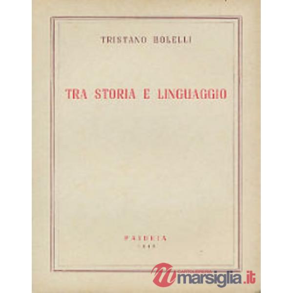 Tra storia e linguaggio