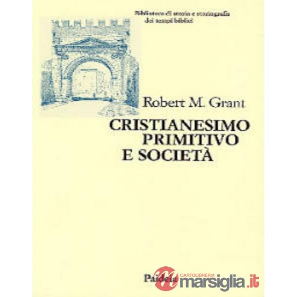 Cristianesimo primitivo e società