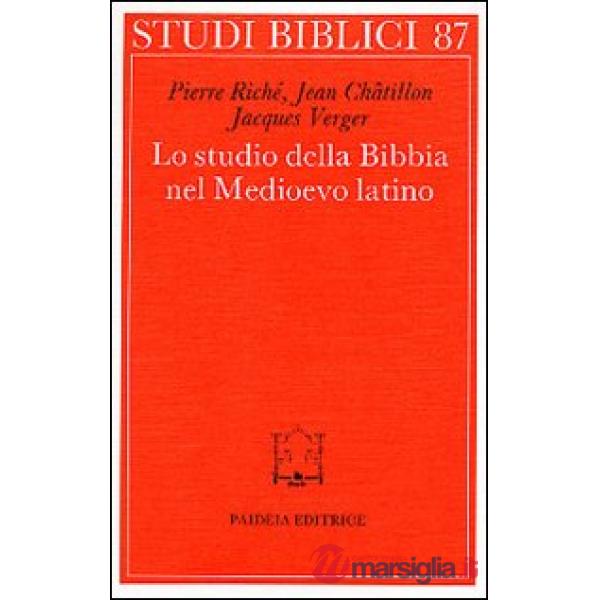 Studio della Bibbia nel Medioevo latino (Lo)