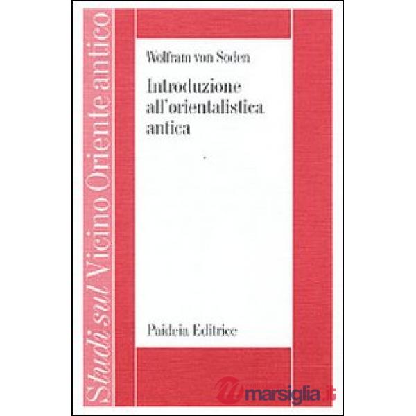 Introduzione all'orientalistica antica