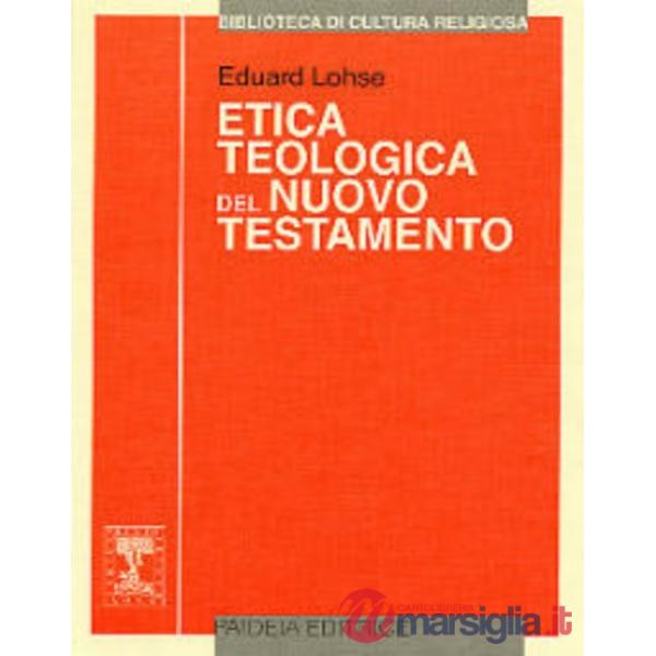 Etica teologica del Nuovo Testamento