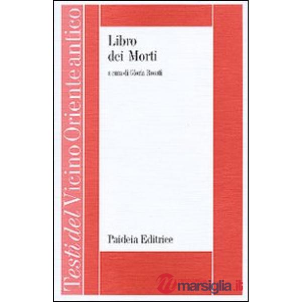 Libro dei morti. I papiri torinesi di Tachered e Isiemachbit