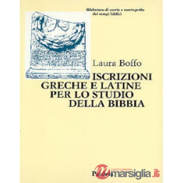 Iscrizioni greche e latine per lo studio della Bibbia