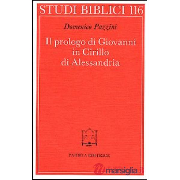 Prologo di Giovanni in Cirillo di Alessandria (Il)