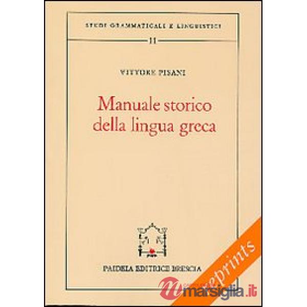 Manuale storico della lingua greca-Il miceneo