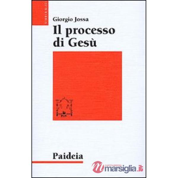 Processo di Gesù (Il)