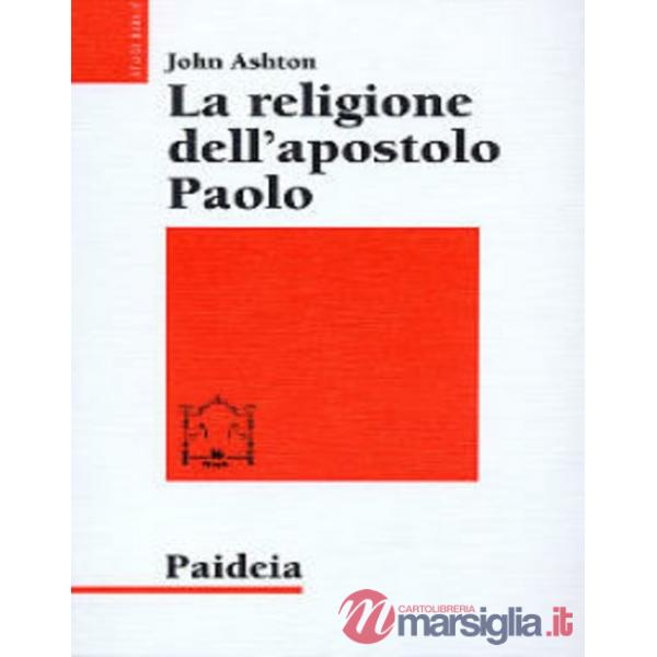 Religione dell'apostolo Paolo (La)