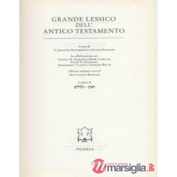 Grande lessico dell'Antico Testamento. Vol. 2: Gillulim-hames
