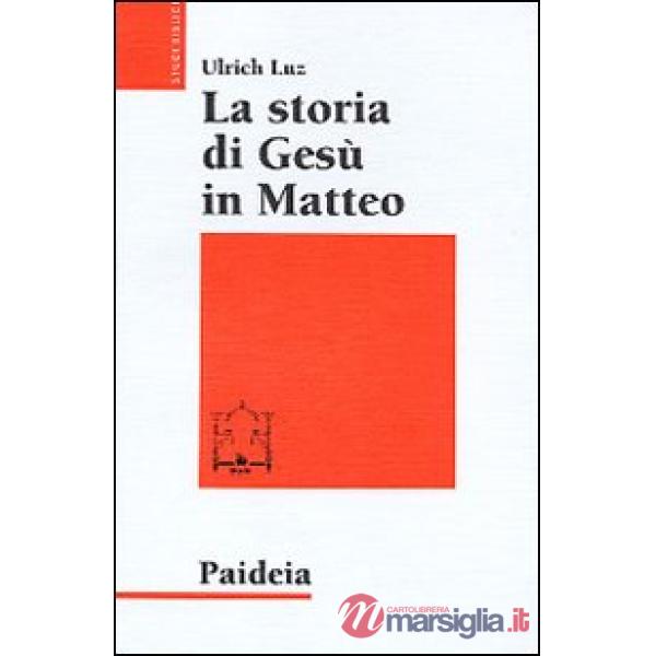 Storia di Gesù in Matteo (La)