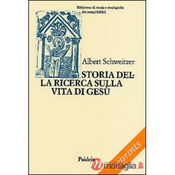 Storia della ricerca sulla vita di Gesù
