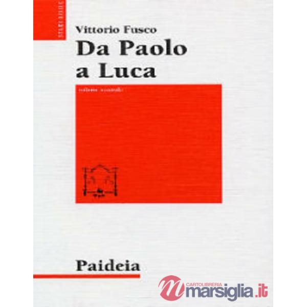 Da Paolo a Luca. Studi su Luca. Atti. Vol. 2