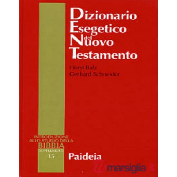 Dizionario esegetico del Nuovo Testamento
