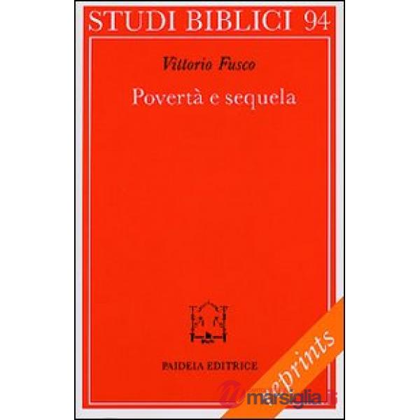 Povertà e sequela. La pericope sinottica della chiamata del ricco (Mc. 17-31 parr.)