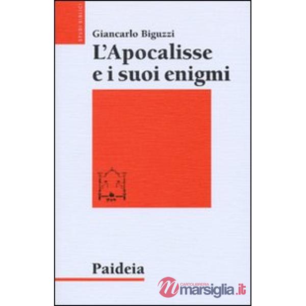 Apocalisse e i suoi enigmi (L')