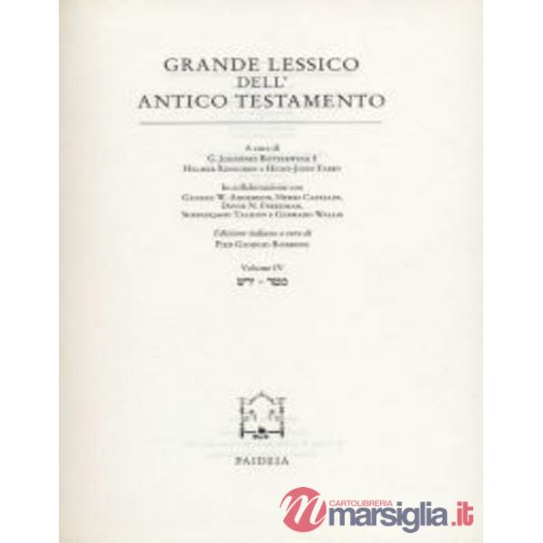 Grande lessico dell'Antico Testamento. Vol. 4: Jaras-Matar