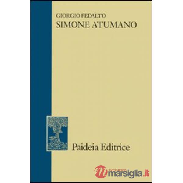 Simone Atumano. Monaco di Studio, arcivescovo latino di Tebe. Secolo XIV
