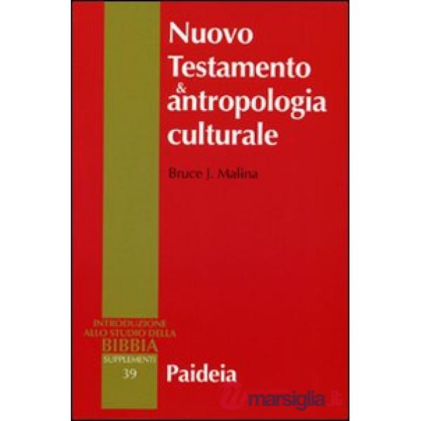 Nuovo testamento e antropologia culturale