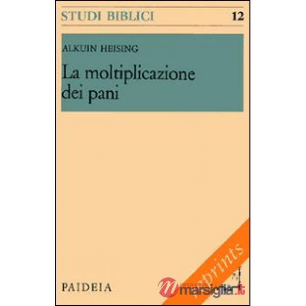 Moltiplicazione dei pani (La)