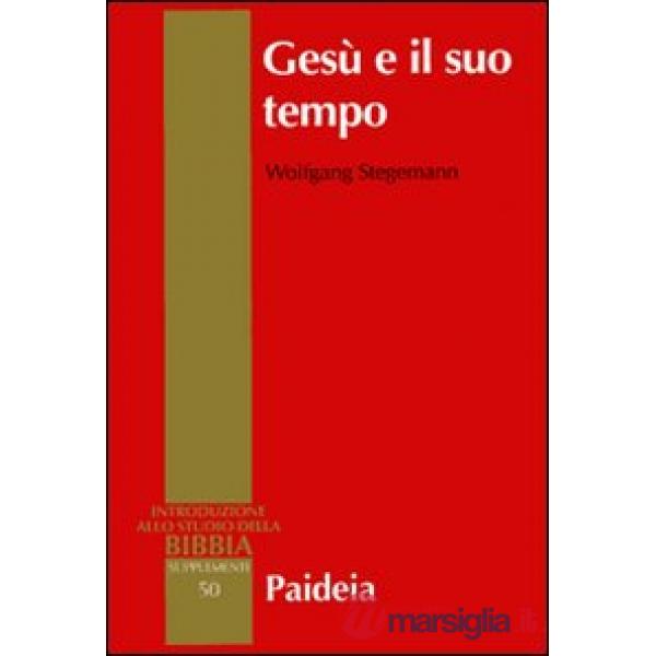 Gesù e il suo tempo