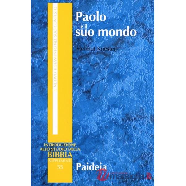 Paolo e il suo mondo