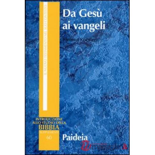 Da Gesù ai vangeli