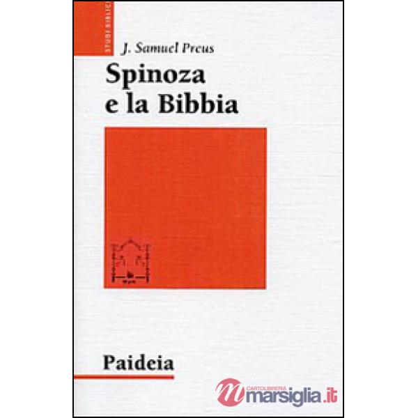 Spinoza e la Bibbia. L'irrilevanza dell'autorità