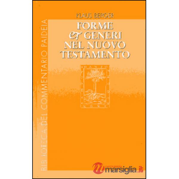 Forme e generi nel Nuovo Testamento