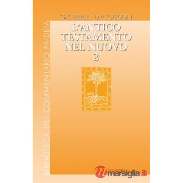Antico Testamento nel Nuovo (L'). Vol. 2