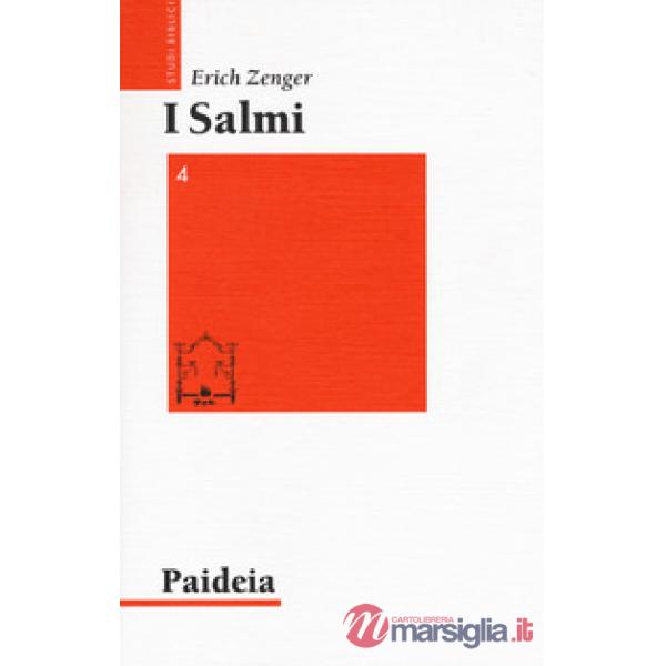 Salmi. Preghiera e poesia (I). Vol. 4: Dio di vendetta? I Salmi contro il nemico