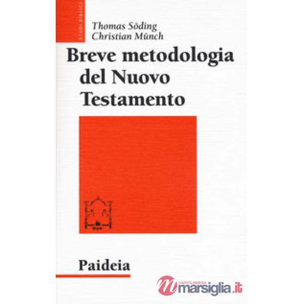 Breve metodologia del Nuovo Testamento