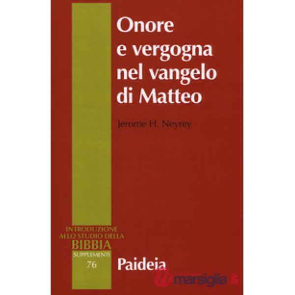 Onore e vergogna nel Vangelo di Matteo
