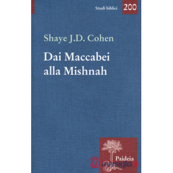 Dai Maccabei alla Mishnah