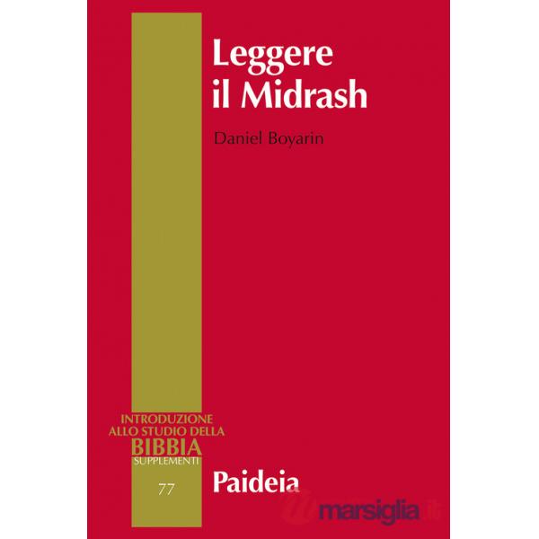 Leggere il Midrash. Lettura e intertestualità