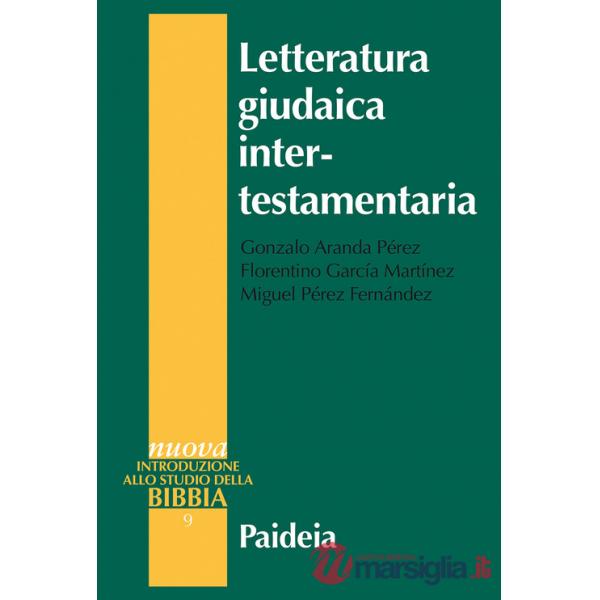 Letteratura giudaica intertestamentaria. Nuova ediz.