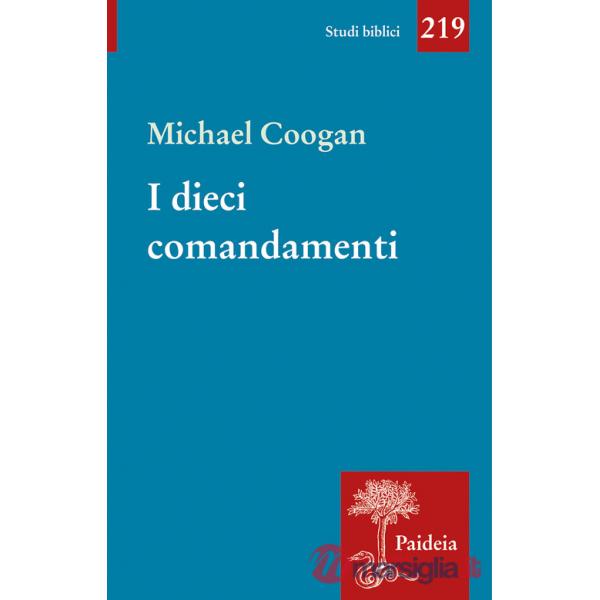 Dieci comandamenti. Breve storia di un testo antico (I)