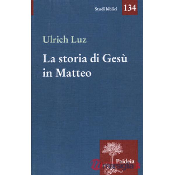Storia di Gesù in Matteo (La)